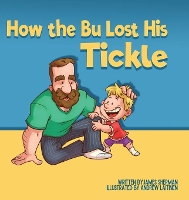 Book Cover for How the Bu Lost His Tickle by James Sherman