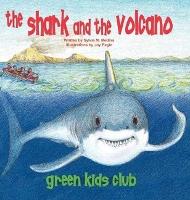 Book Cover for The Shark and the Volcano by Sylvia M. Medina