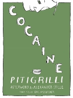 Book Cover for Cocaine by Pitigrilli, Alexander Stille