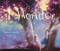 Book Cover for I Wonder by Annaka Harris