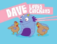 Book Cover for Dave Loves Chickens by Carlos Patiño