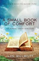 Book Cover for A Small Book of Comfort by Lyn (Lyn Willmott) Willmott