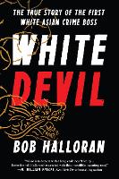 Book Cover for White Devil by Bob Halloran