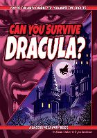 Book Cover for Can You Survive Dracula? by Bram Stoker, Ryan Jacobson
