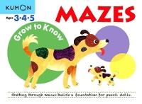 Book Cover for Grow to Know: Mazes (Ages 3 4 5) by Kumon