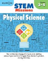 Book Cover for STEM Missions: Physical Science by Kumon Publishing