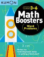 Book Cover for Math Boosters: Word Problems (Grades 3-6) by Kumon Publishing