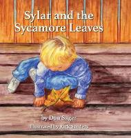 Book Cover for Sylar and the Sycamore Leaves by Don Sager