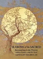 Book Cover for Seasons of the Sacred by Llewellyn (Llewellyn Vaughan-Lee ) Vaughan-Lee