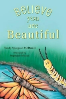 Book Cover for Believe You Are Beautiful by Sandy Spurgeon McDaniel