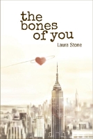 Book Cover for The Bones of You by Laura Stone