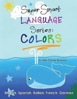 Book Cover for Super Smart Language Series by April Chloe Terrazas