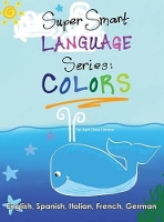 Book Cover for Super Smart Language Series by April Chloe Terrazas