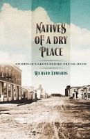 Book Cover for Natives of a Dry Place by Richard Edwards