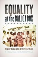 Book Cover for Equality at the Ballot Box by Lori Ann Lahlum