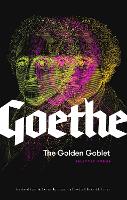 Book Cover for The Golden Goblet by Johann Wolfgang von Goethe