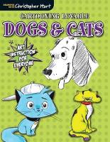 Book Cover for Cartooning Lovable Dogs & Cats by Christopher Hart