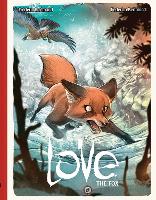Book Cover for Love: The Fox by Frederic Brremaud, Federico Bertolucci