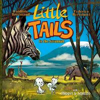 Book Cover for Little Tails in the Savannah by Frederic Brremaud, Federico Bertolucci