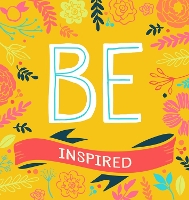 Book Cover for BE Inspired by Trish Madson
