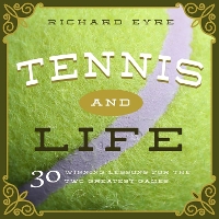 Book Cover for Tennis and Life by Richard Eyre