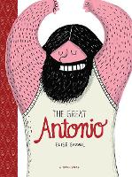 Book Cover for The Great Antonio by Elise Gravel