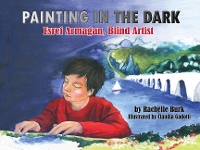 Book Cover for Painting in the Dark by Rachelle Burk, Claudia Gadotti