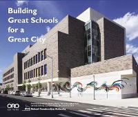 Book Cover for Building Great Schools for a Great City by Julia Van Den School Construction Authority, Hout, Sturges