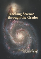 Book Cover for Teaching Science through the Grades by David Mitchell