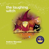 Book Cover for The Laughing Witch by Andrew Newman, Liesl Bell