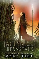 Book Cover for Jaclyn and the Beanstalk by Mary Ting