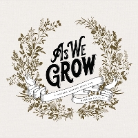 Book Cover for As We Grow by Korie Herold