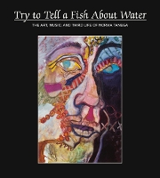 Book Cover for Try to Tell a Fish About Water by Diane Divelbess
