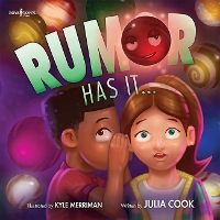 Book Cover for Rumor Has It... by Julia Cook
