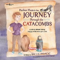 Book Cover for Parker Plum & The Journey Through the CATacombs by Billie Pavicic