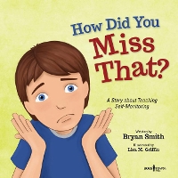 Book Cover for How Did You Miss That? by Bryan (Bryan Smith) Smith