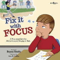 Book Cover for Fix it with Focus by Bryan (Bryan Smith) Smith