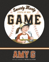 Book Cover for Smarty Marty Steps Up Her Game by Amy Gutierrez