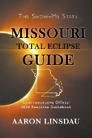 Book Cover for Missouri Total Eclipse Guide by Aaron Linsdau