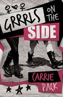 Book Cover for Grrrls on the Side by Carrie Pack