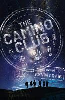 Book Cover for The Camino Club by Kevin Craig