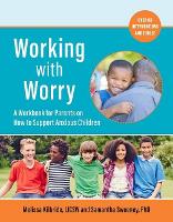 Book Cover for Working with Worry by Melissa L. Kilbride, Samantha C. Sweeney