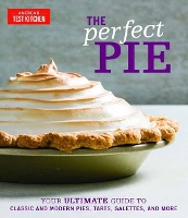 Book Cover for The Perfect Pie by Americas Test Kitchen