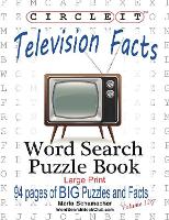 Book Cover for Circle It, Television Facts, Word Search, Puzzle Book by Lowry Global Media LLC, Mark Schumacher