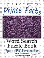 Book Cover for Circle It, Prince Facts, Word Search, Puzzle Book by Lowry Global Media LLC, Mark Schumacher