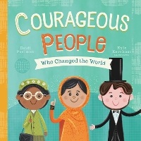 Book Cover for Courageous People Who Changed the World by Heidi Poelman