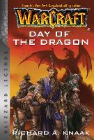 Book Cover for Warcraft: Day of the Dragon by Richard A. Knaak