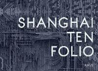 Book Cover for Shanghai Ten Folio by Oscar Riera Ojeda