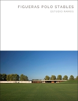 Book Cover for Figueras Polo Stables by Oscar Riera Ojeda