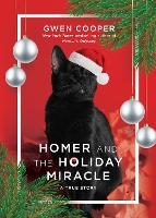 Book Cover for Homer and the Holiday Miracle by Gwen Cooper